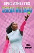 Epic Athletes: Serena Williams (eBook,... - Bild 1