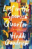 Lost in the Spanish Quarter (eBook, ePUB)