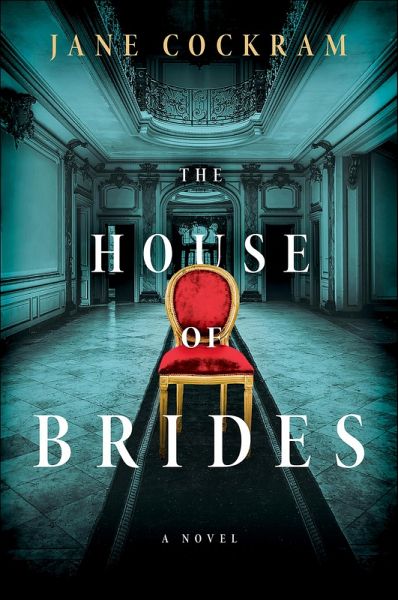 The House of Brides (eBook, ePUB) The House of Brides (eBook, ePUB)