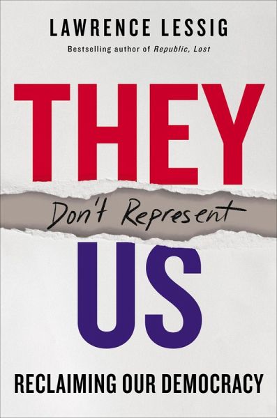 They Don't Represent Us (eBook, ePUB) They Don't Represent Us (eBook, ePUB)