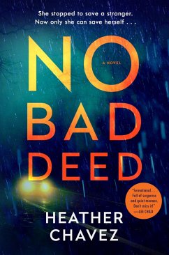 No Bad Deed (eBook, ePUB) - Chavez, Heather