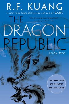 The Dragon Republic (eBook, ePUB) - Kuang, R. F.