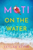 Moti on the Water (eBook, ePUB)