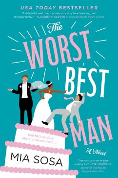The Worst Best Man (eBook, ePUB) - Sosa, Mia