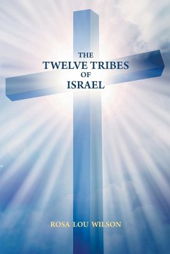 The Twelve Tribes of Israel - Lou Wilson, Rosa