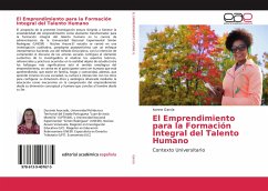 El Emprendimiento para la Formación Integral del Talento Humano - García, Ivonne