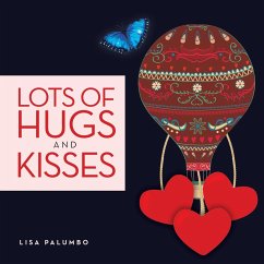 Lots of Hugs and Kisses - Palumbo, Lisa