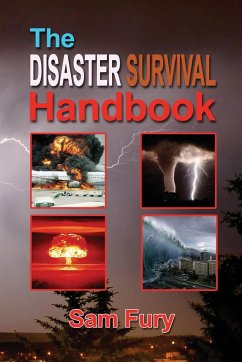 The Disaster Survival Handbook - Fury, Sam
