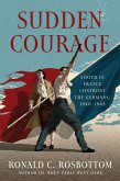 Sudden Courage (eBook, ePUB)