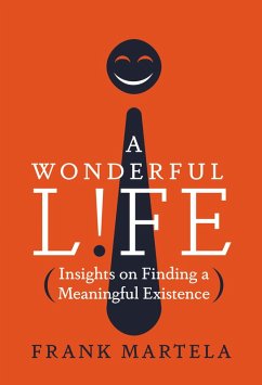 A Wonderful Life (eBook, ePUB) - Martela, Frank