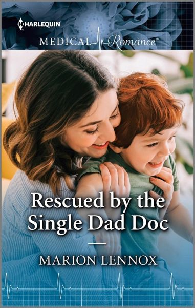 Rescued by the Single Dad Doc (eBook, ePUB)