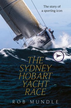 Sydney Hobart Yacht Race (eBook, ePUB) - Mundle, Rob