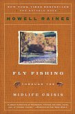 Fly Fishing Through the Midlife Crisis (eBook, ePUB)
