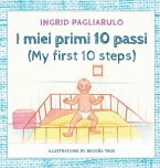 I miei primi 10 passi I miei primi 10 passi