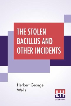 Cover The Stolen Bacillus And Other Incidents