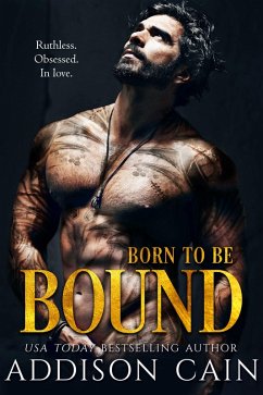 Cover Born to be Bound (Alpha's Claim, #1) (eBook, ePUB)