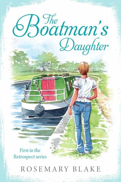 The Boatman's Daughter (Retrospect, #1) (eBook, ePUB) The Boatman's Daughter (Retrospect, #1) (eBook, ePUB)