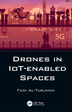 Drones in IoT-enabled Spaces (eBook, PDF) - Al-Turjman, Fadi