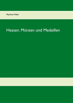 Hessen. Münzen und Medaillen (eBook, ePUB)