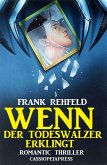 Wenn der Todeswalzer erklingt (eBook, ePUB)