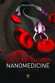 Understanding Nanomedicine (eBook, PDF)