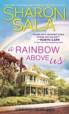 Rainbow Above Us (eBook, ePUB) Rainbow Above Us (eBook, ePUB)