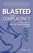 Blasted from Complacency: A Journey... - Bild 1