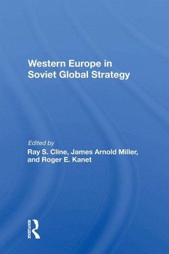 Western Europe In Soviet Global Strategy (eBook, PDF) - Cline, Ray S.