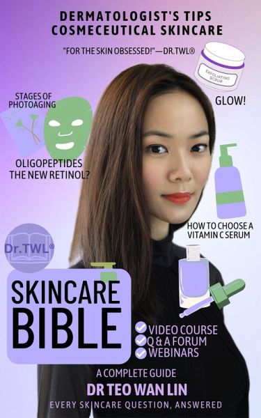 Skincare Bible: Dermatologist's Tips For Cosmeceutical Skincare (Beauty Bible Series) (eBook, ePUB) Skincare Bible: Dermatologist's Tips For Cosmeceutical Skincare (Beauty Bible Series) (eBook, ePUB)