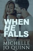 When He Falls (eBook, ePUB) When He Falls (eBook, ePUB)