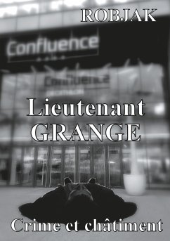 Lieutenant Grange - Crime et châtiment (eBook, ePUB) - JR, Robjak