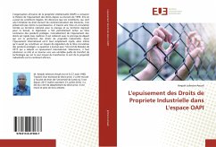 L'epuisement des Droits de Propriete Industrielle dans L'espace OAPI - Johnson-Ansah, Ampah