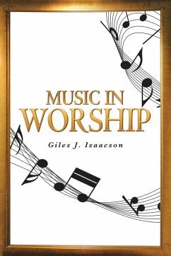 Music in Worship - Isaacson, Giles J.