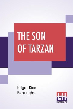 The Son Of Tarzan - Burroughs, Edgar Rice