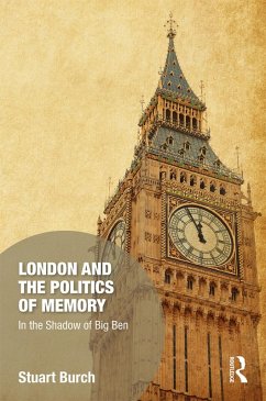 Cover London and the Politics of Memory (eBook, PDF)