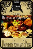 Classic Cookery Cookbooks: Classic Breakfast and Brunch (eBook, ePUB) Classic Cookery Cookbooks: Classic Breakfast and Brunch (eBook, ePUB)