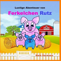 Ferkelchen Rutz (eBook, ePUB)