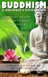 Buddhism: A Beginners Guide Book for... - Bild 1