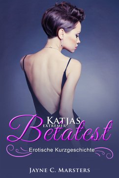 Katjas extremer Betatest (eBook, ePUB) - Marsters, Jayne C.