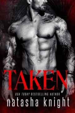 Taken (Dark Legacy, #1) (eBook, ePUB) - Knight, Natasha