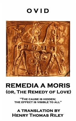 Cover Remedia A Moris or, The Remedy Of Love (eBook, ePUB)