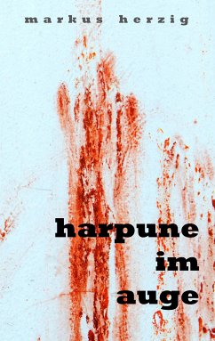 Harpune im Auge (eBook, ePUB)
