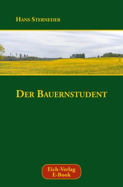 Der Bauernstudent (eBook, ePUB) - Sterneder, Hans