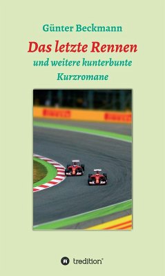 Cover Das letzte Rennen (eBook, ePUB)