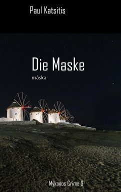 Die Maske (eBook, ePUB) - Katsitis, Paul