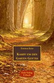 Kampf um den Garten Gottes (eBook, ePUB)
