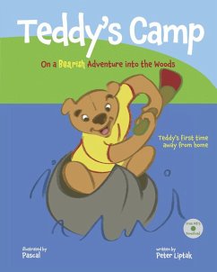 Teddy's Camp: On a Bearish Adventure into the Woods (Teddy Tracks, #2) (eBook, ePUB) - Liptak, Peter