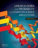 Linear Algebra and Probability for Computer Science Applications (eBook, PDF)