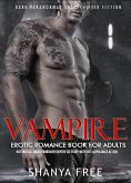 Vampire Erotic Romance Book for Adults Hot Erotica Taboo Forbidden Shifter Sex Story with Sexy Alpha Male Action (Dark Paranormal Shapeshifter Fiction, #1) (eBook, ePUB)