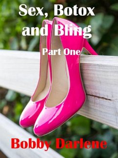 Cover Sex, Botox and Bling (eBook, ePUB)
